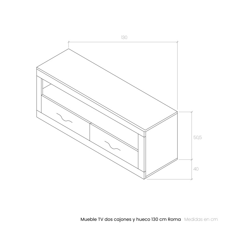 Mueble TV dos cajones y hueco 130 cm ROMA
