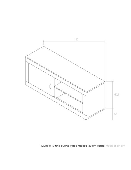 Mueble TV una puerta y dos huecos 130 cm ROMA
